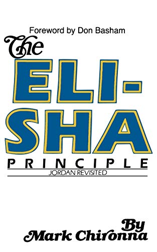 Stock image for The Elisha Principle for sale by Better World Books
