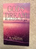 Imagen de archivo de God's Dream: His Eternal Plan for You a la venta por ThriftBooks-Atlanta