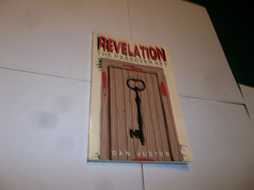 Stock image for Revelation: The Passover Key for sale by BooksRun