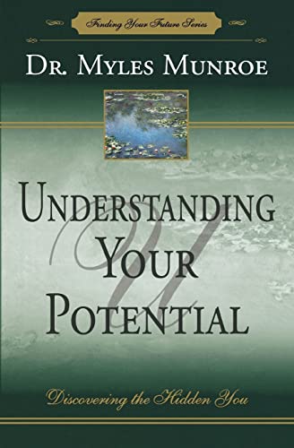 9781560430469: understanding your potential discovering the hidden you