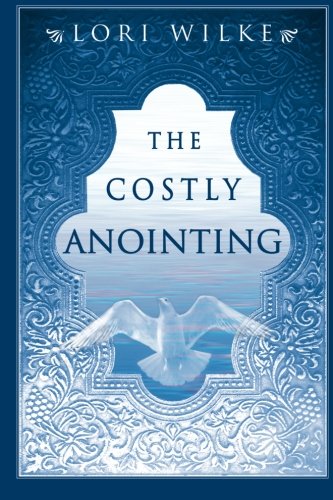 9781560430513: The Costly Anointing