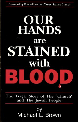 Beispielbild fr Our Hands Are Stained With Blood: The Tragic Story of the "Church" and the Jewish People zum Verkauf von SecondSale