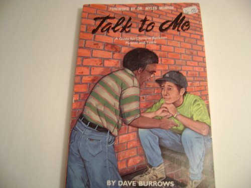 9781560430865: Talk to Me: A Guide for Dialogue Between Parents and Teens