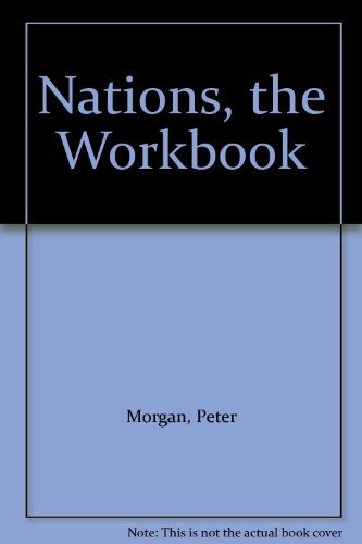 Nations, the Workbook (9781560430964) by Morgan, Peter