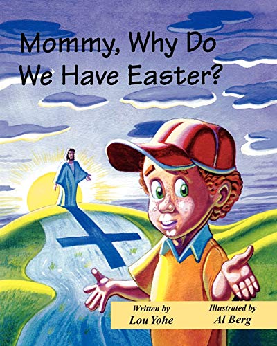 Beispielbild fr Mommy, Why Do We Have Easter? zum Verkauf von Buchpark