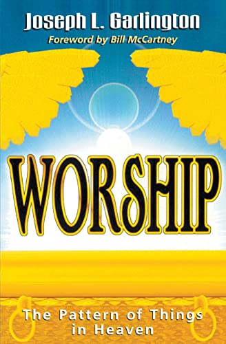 Beispielbild fr Worship: The Pattern of Things in Heaven zum Verkauf von BooksRun