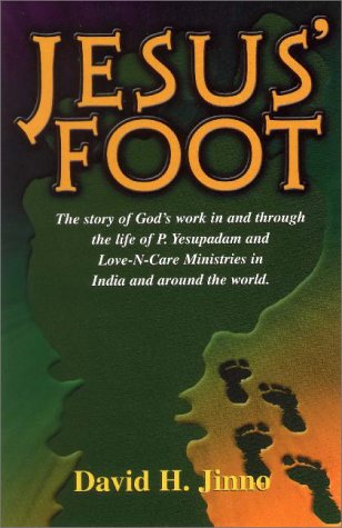 Imagen de archivo de Jesus' foot: A testimony of God's work in and through the life of P. Yesupadam and the body of Christ in India and around the world a la venta por Wonder Book