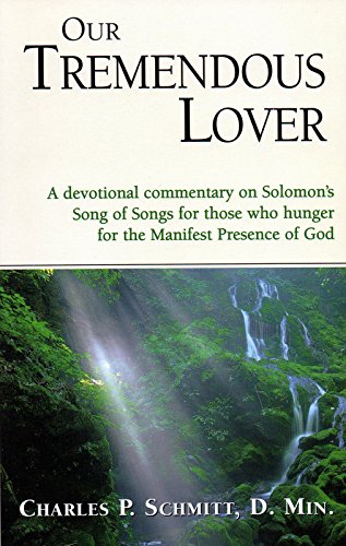 Stock image for Our Tremendous Lover: A Devotional Commentary on the Song of Songs for sale by Wonder Book