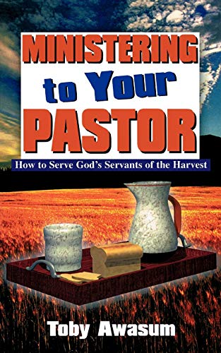 Beispielbild fr Ministering to Your Pastor zum Verkauf von BooksRun
