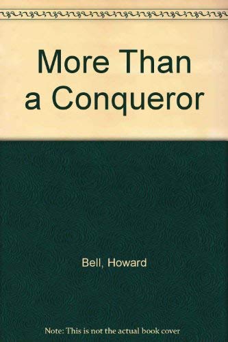 Stock image for More Than a Conqueror: Winning in the Face of Adversity for sale by BargainBookStores