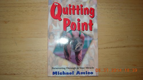 Stock image for The Quitting Point for sale by Wonder Book
