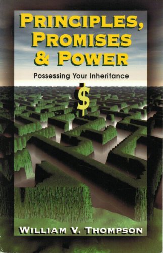 9781560433088: Principles, Promises and Power: Possessing Your Inheritance