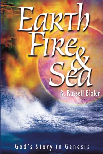 Beispielbild fr Earth, Fire & Sea: God's Story in Genesis zum Verkauf von Wonder Book
