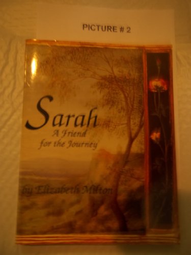 Beispielbild fr Sarah: A friend for the journey zum Verkauf von Wonder Book