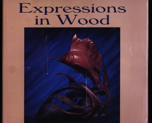 Beispielbild fr Expressions in wood zum Verkauf von First Landing Books & Arts