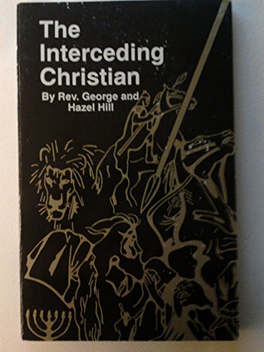 Imagen de archivo de The Interceding Christian a la venta por ThriftBooks-Dallas