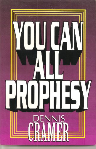 Imagen de archivo de You Can All Prophesy a la venta por Once Upon A Time Books