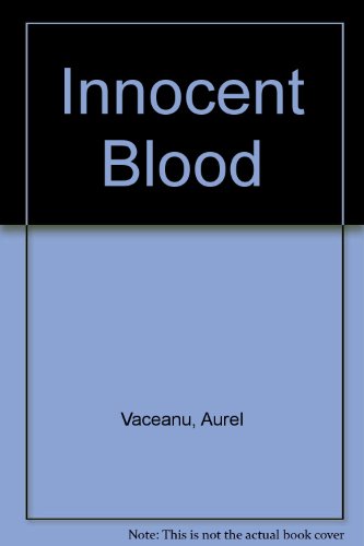 Innocent Blood Vaceanu Aurel 9781560435570 Abebooks Innocent Blood Vaceanu Aurel 9781560435570 Abebooks