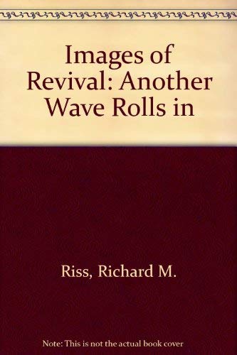 Stock image for Images of Revival for sale by Gulf Coast Books
