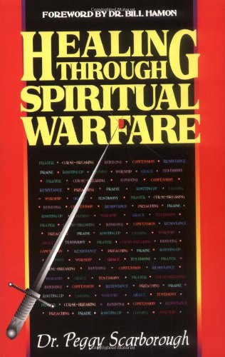 Stock image for Healing Through Spiritual Warfare for sale by Wonder Book