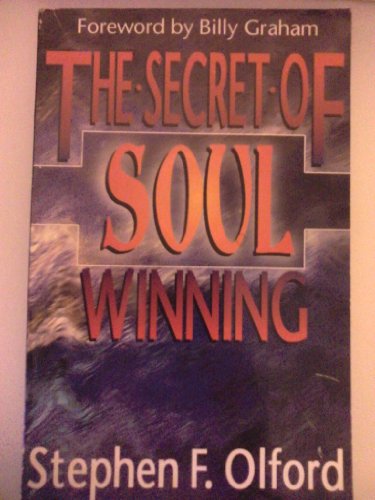 Stock image for The Secret of Soul Winning for sale by ThriftBooks-Dallas