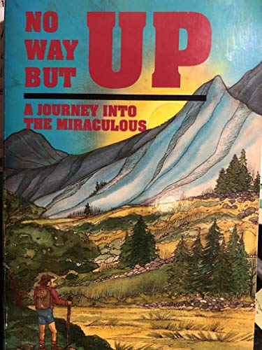 Stock image for No Way but Up for sale by Ergodebooks