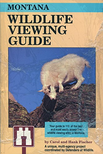 Stock image for Montana: Wildlife Viewing Guide (Watchable wildlife series) for sale by Wonder Book