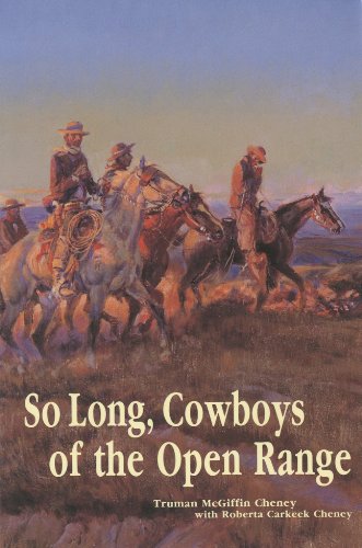 Stock image for So Long, Cowboys of the Open Range for sale by Isle of Books