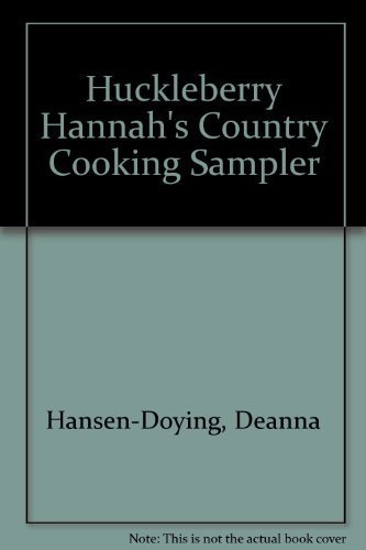9781560440505: Huckleberry Hannah's Country Cooking Sampler