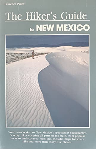 Stock image for The Hiker's Guide to New Mexico for sale by Wonder Book