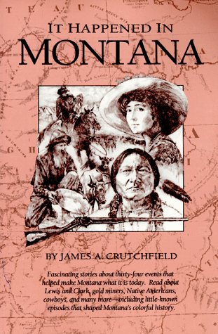 Imagen de archivo de It Happened in Montana a la venta por Wonder Book