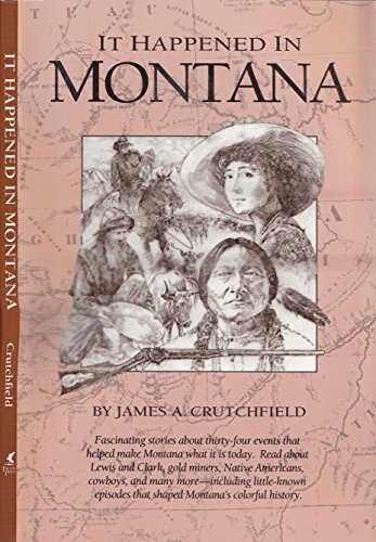 Stock image for It Happened in Montana for sale by Your Online Bookstore