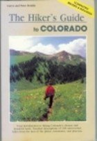 Beispielbild fr The Hiker's Guide to Colorado, Revised (Falcon Guide) zum Verkauf von Wonder Book