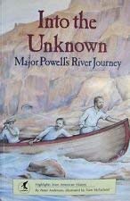 Beispielbild fr Into the Unknown: Major Powell's River Journey (Highlights from American History) zum Verkauf von WorldofBooks