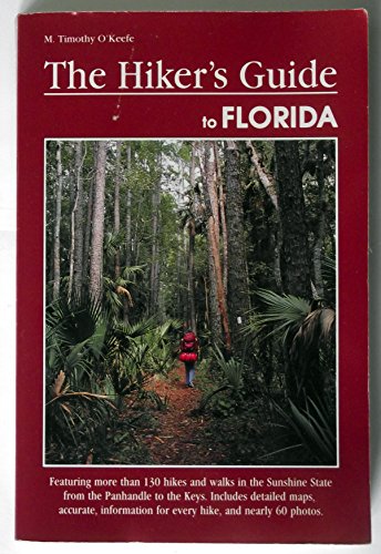 Beispielbild fr The Hiker's Guide to Florida zum Verkauf von Better World Books