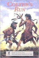 Beispielbild fr Colter's Run (Highlights from American History) zum Verkauf von WorldofBooks