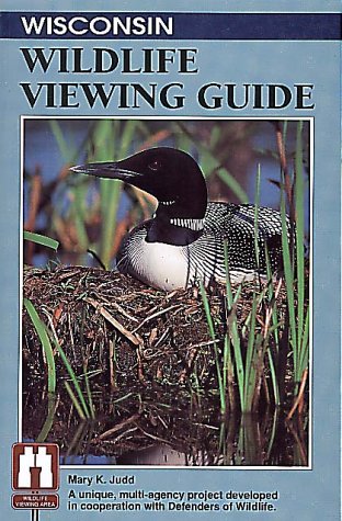 Stock image for Wisconsin Wildlife Viewing Guide (Watchable Wildlife Series) for sale by BooksRun