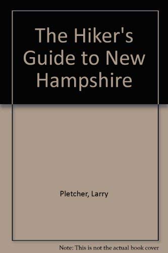 9781560442257: The Hiker's Guide to New Hampshire