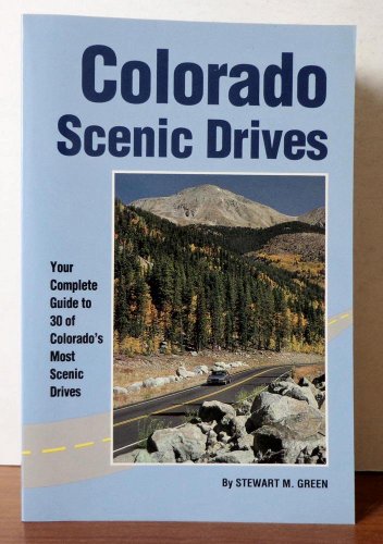 Stock image for Colorado Scenic Drives for sale by Wonder Book
