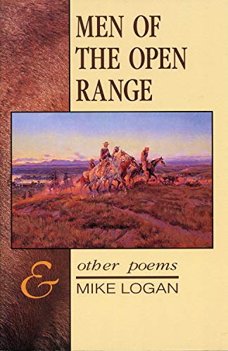Stock image for Men of the Open Range & Other Poems for sale by BookHolders