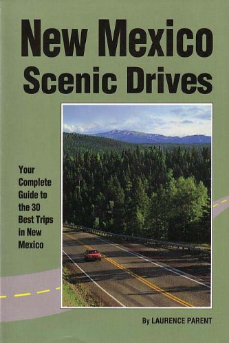 Beispielbild fr New Mexico Scenic Drives zum Verkauf von Better World Books