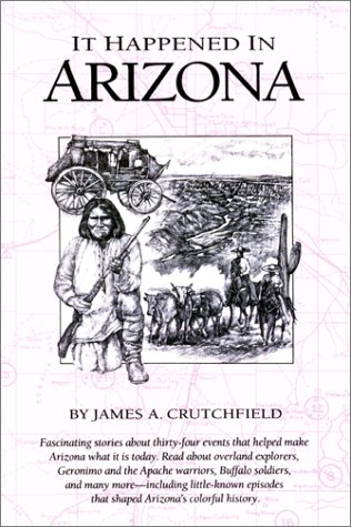 Beispielbild fr It Happened in Arizona (It Happened In Series) zum Verkauf von Wonder Book