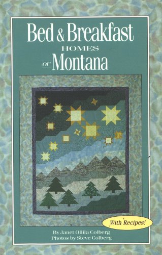 9781560442738: Bed and Breakfast Homes of Montana
