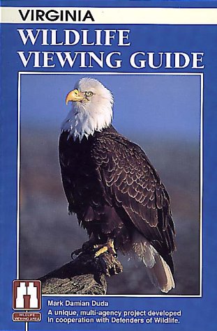 Stock image for Virginia Wildlife Viewing Guide for sale by Better World Books