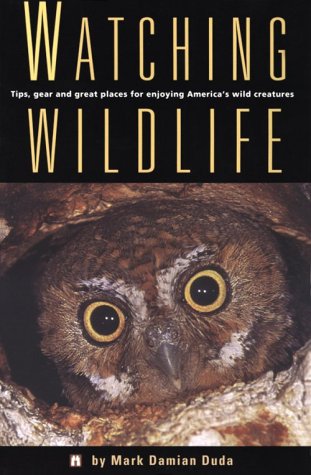 Stock image for Watching Wildlife (Watchable Wildlife Series) for sale by Wonder Book