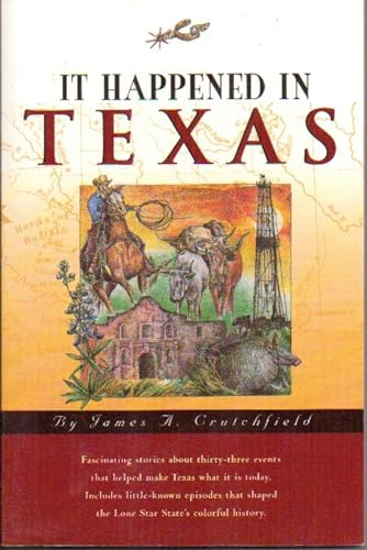 Beispielbild fr It Happened in Texas zum Verkauf von Celt Books