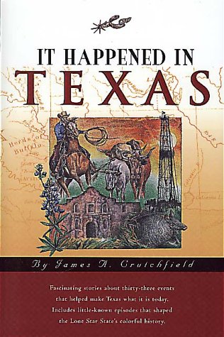 9781560443209: It Happened in Texas