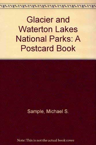 Stock image for Glacier and Waterton Lakes National Parks: A Postcard Book for sale by Irish Booksellers