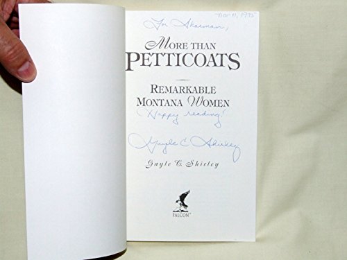 Beispielbild fr More than Petticoats: Remarkable Montana Women (More than Petticoats Series) zum Verkauf von SecondSale