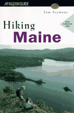 Stock image for Hiking Maine for sale by ThriftBooks-Atlanta